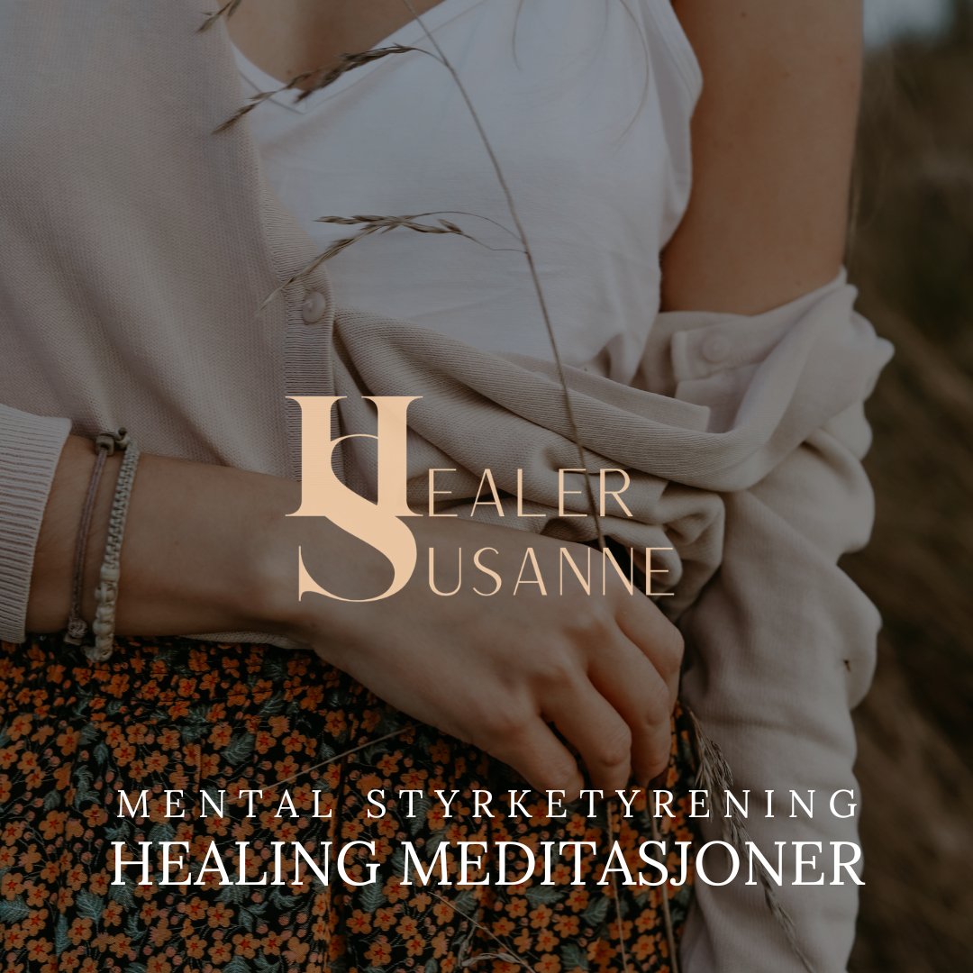 Mental styrketrening 3 stk - Healer Susanne - #Meditasjon# - Digital Meditasjon# - #Healer# - #Healersusanne# - #Healer Susanne#