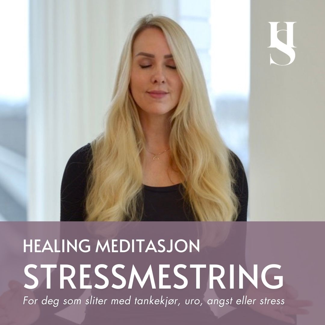 Stressmestring - Healer Susanne - #Meditasjon# - Digital Meditasjon# - #Healer# - #Healersusanne# - #Healer Susanne#